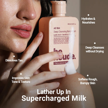 All Wet Daily Body Wash for Deep Cleansing & Detanning | Milk, Lactic Acid, Vitamin C